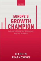Europe's Growth Champion - Marcin Piatkowski (ISBN: 9780198839613)