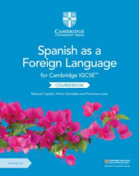 Cambridge IGCSE (TM) Spanish as a Foreign Language Coursebook with Audio CD - Manuel Capelo, Victor Gonzalez, Francisco Lara (ISBN: 9781108609630)