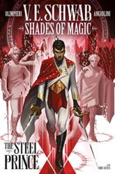 Shades of Magic: The Steel Prince Vol. 1 (ISBN: 9781785865879)