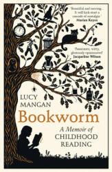 Bookworm - Lucy Mangan (ISBN: 9781784709228)
