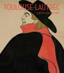 Toulouse-Lautrec and the Stars of Paris - Helen Burnham (ISBN: 9780878468591)