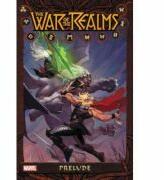 War Of Realms Prelude (ISBN: 9781302916633)