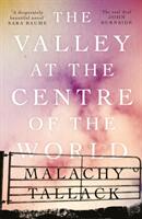 The Valley at the Centre of the World (ISBN: 9781786892324)