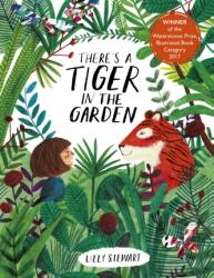 There's a Tiger in the Garden (ISBN: 9781786035615)
