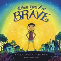 When You Are Brave (ISBN: 9780316392525)