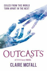 Outcasts - Claire McFall (ISBN: 9781782505648)