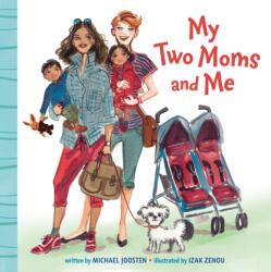 My Two Moms and Me (ISBN: 9780525580126)