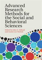 Advanced Research Methods for the Social and Behavioral Sciences (ISBN: 9781108441919)
