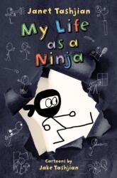 My Life as a Ninja (ISBN: 9781250294159)