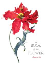 Book of the Flower - Angus Hyland, Kendra Wilson (ISBN: 9781786272454)