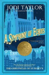 Symphony of Echoes - Jodi Taylor (ISBN: 9781472264145)