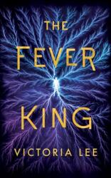Regele Febrei (ISBN: 9781542040402)