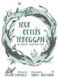 Four Otters Toboggan: An Animal Counting Book (ISBN: 9780764984358)