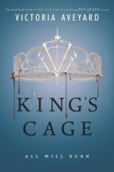 King's Cage - Victoria Aveyard (ISBN: 9780062310705)