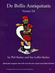De Bellis Antiquitatis Version 3.0 - PHIL BARKER (ISBN: 9780244697686)