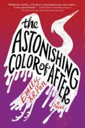 The Astonishing Color of After (ISBN: 9780316464017)