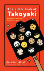 The Little Book of Takoyaki (ISBN: 9780316494120)