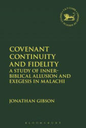 Covenant Continuity and Fidelity - Gibson, Jonathan (ISBN: 9780567686961)