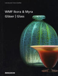 Ikora and Myra Glass by WMF - Carlo Burschel, Heinz Scheiffele (2007)