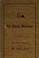 Twelve Blessings - The Cosmic Concept as Given by the Master Jesus (ISBN: 9780937249024)