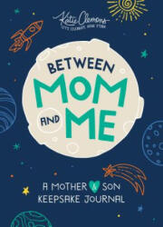 Between Mom and Me - Katie Clemons (ISBN: 9781492693574)
