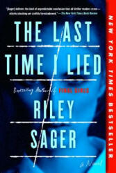 Last Time I Lied - Riley Sager (ISBN: 9781524743093)