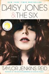 Daisy Jones & The Six (ISBN: 9781524798628)