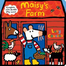 Maisy's Farm: Complete with Durable Play Scene: A Fold-Out and Play Book - Lucy Cousins, Lucy Cousins (ISBN: 9781536206135)