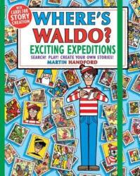 Where's Waldo? Exciting Expeditions: Play! Search! Create Your Own Stories! (ISBN: 9781536206708)