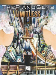 The Piano Guys - Limitless - The Piano Guys (ISBN: 9781540043108)