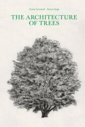 The Architecture of Trees (ISBN: 9781616898069)