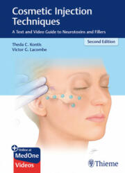 Cosmetic Injection Techniques - Theda Kontis, Victor Lacombe (ISBN: 9781626234574)