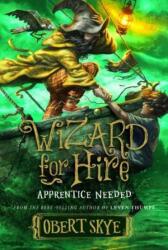 Apprentice Needed (ISBN: 9781629725291)