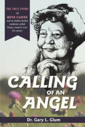 Calling of an Angel - Dr Gary L Glum (ISBN: 9781635618471)