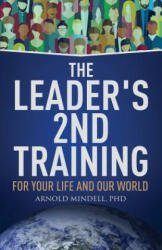 Leader's 2nd Training - Arnold Mindell (ISBN: 9781642374322)