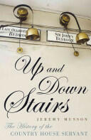 Up and Down Stairs - The History of the Country House Servant (2010)