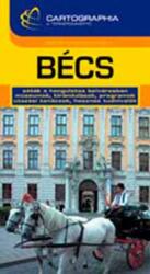 Bécs útikönyv Cartographia kiadó (2005)