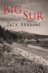 Big Sur - Jack Kerouac (ISBN: 9781684223169)