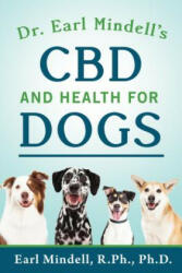 Dr. Earl Mindell's CBD and Health for Dogs - Earl Mindell (ISBN: 9781684422999)
