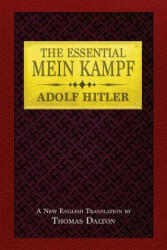 The Essential Mein Kampf - Thomas Dalton (ISBN: 9781732353268)