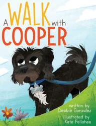 A Walk with Cooper (ISBN: 9781733613002)