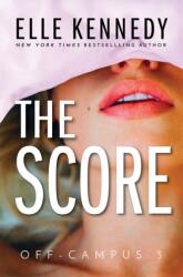 The Score - Elle Kennedy (ISBN: 9781775293958)