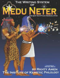 The Writing System of Medu Neter (ISBN: 9781794098046)