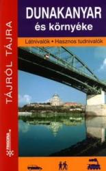 Dunakanyar útikönyv, Dunakanyar és környéke útikönyv Frigória 1: 50 000 (2003)