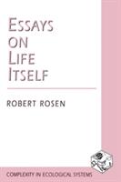 Essays on Life Itself (ISBN: 9780231105118)
