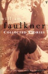 William Faulkner: Collected Stories (2009)