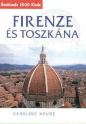 Firenze és Toszkána (2005)