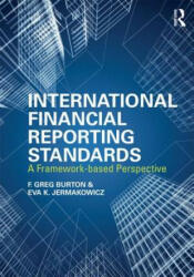 International Financial Reporting Standards - Greg F Burton (ISBN: 9780415827638)