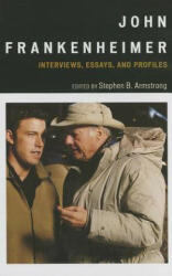 John Frankenheimer - Stephen B Armstrong (ISBN: 9780810890565)
