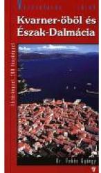 Kvarner öböl és Észak-Dalmácia útikönyv Hibernia (2006)
